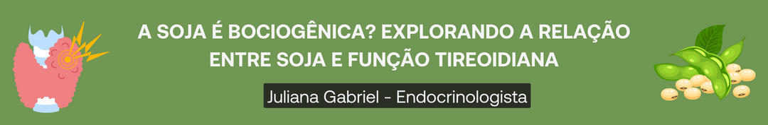 a soja é bociogênica?thumb.png