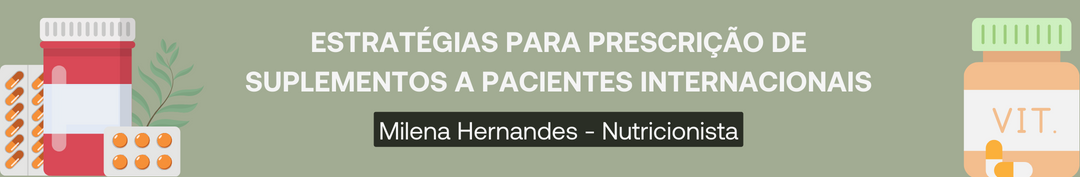Estratégias para Prescrição de Suplementos a Pacientes Internacionais.thumbpng